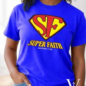 Super Faith Tee - Ladies Fit