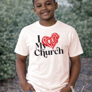 I Love My Church - Youth/Toddler