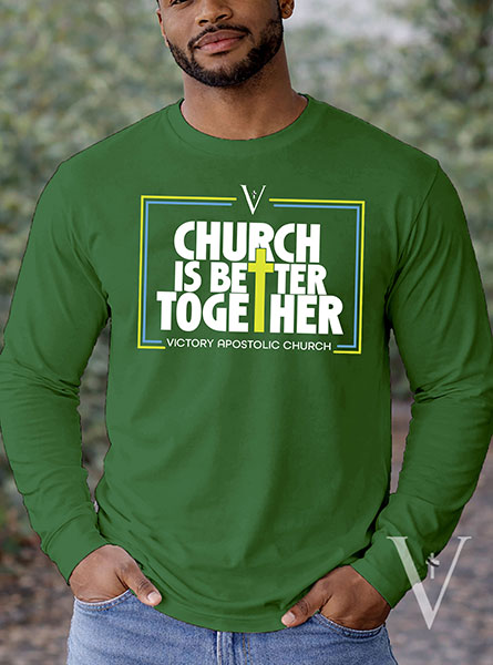 Church-is-Better-Together-Tee-Long-Slv26-GreenWEB
